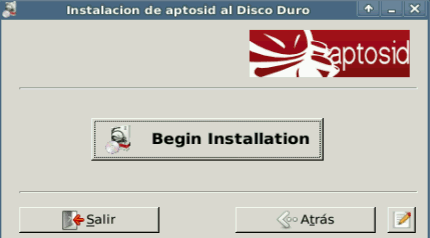 Begin Installation - aptosid Installer Begin Installtion